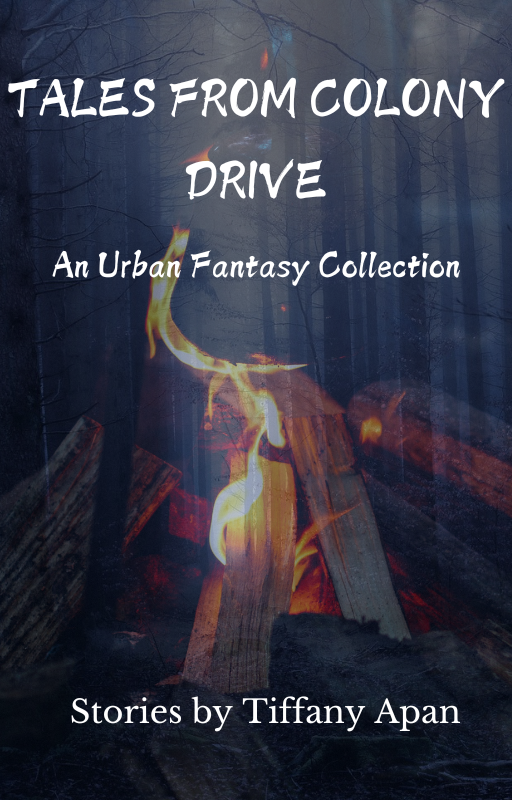 Digital- TALES FROM COLONY DRIVE: An Urban Fantasy Collection