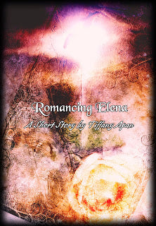 Digital - Romancing Elena (Tales from Colony Drive, #3)